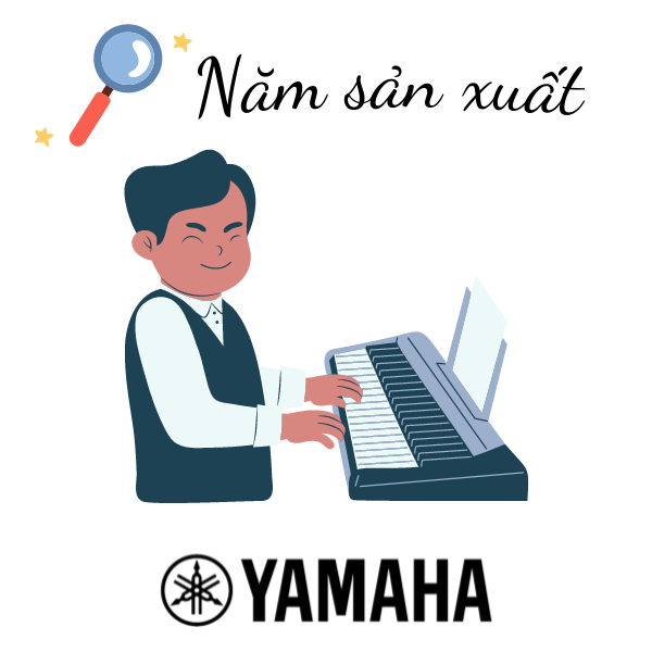 Tra Cứu Năm Sản Xuất Đàn Piano Điện Yamaha 25 Nam san