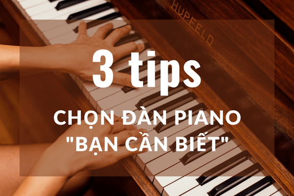 3-tips-chon-dan-piano