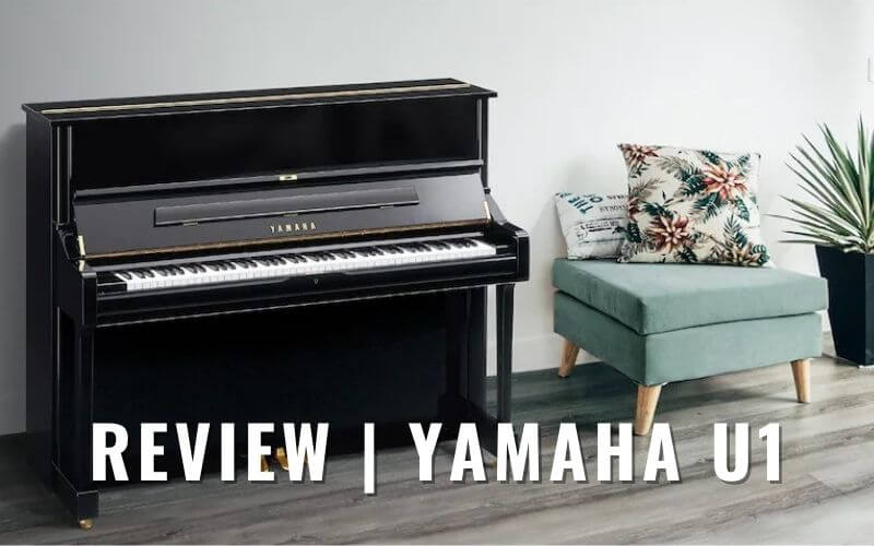 review-piano-co-yamaha-u1-co-tot-khong