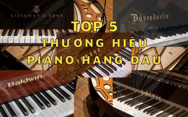 thuong hieu dan piano co hang dau 1